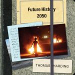 Future History 2050 by Thomas Harding Review